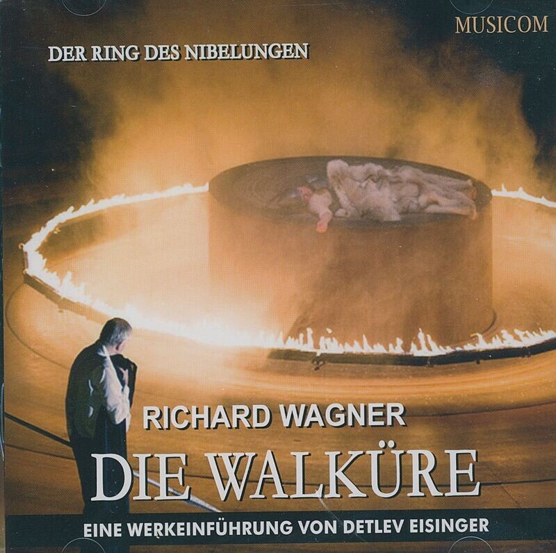 Die Walküre | Werkeinführung von Detlev Eisinger | Doppel-CD Die Walküre | Werkeinführung von Detlev Eisinger | Doppel-CD