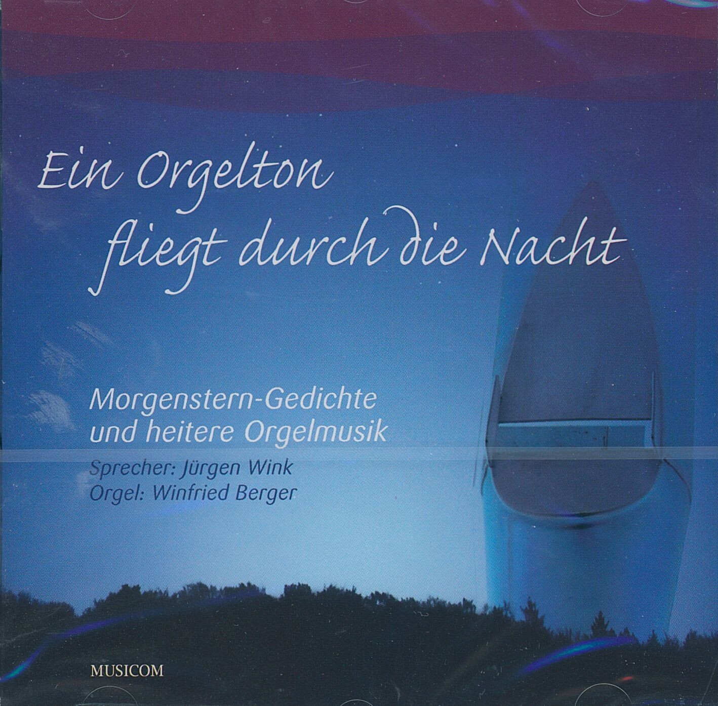 Ein Orgelton fliegt durch die Nacht | CD