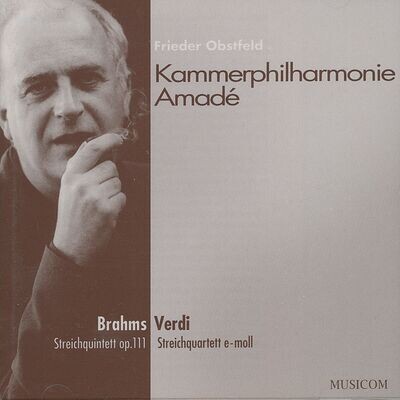 Brahms & Verdi | Kammerphilharmonie Amadé, Frieder Obstfeld | CD