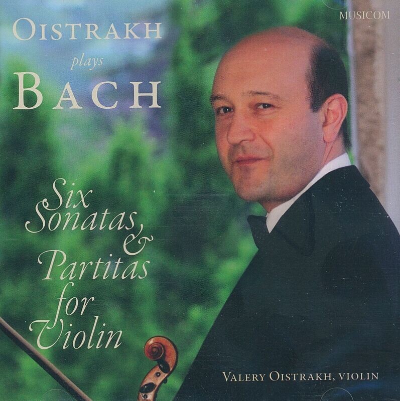 Valery Oistrakh | Bach: Six Sonatas & Partitas for Violin | Doppel-CD Valery Oistrakh | Bach: Six Sonatas & Partitas for Violin | Doppel-CD