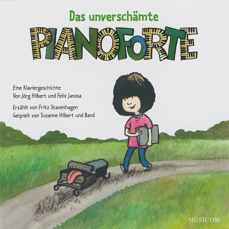 Das unverschämte Pianoforte | CD Das unverschämte Pianoforte | CD