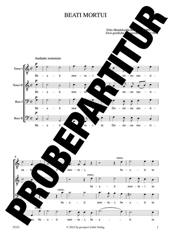 Felix Mendelssohn Bartholdy: Beati mortui | Chor TTBB | Partitur | PDF Felix Mendelssohn Bartholdy: Beati mortui | Chor TTBB | Partitur | PDF