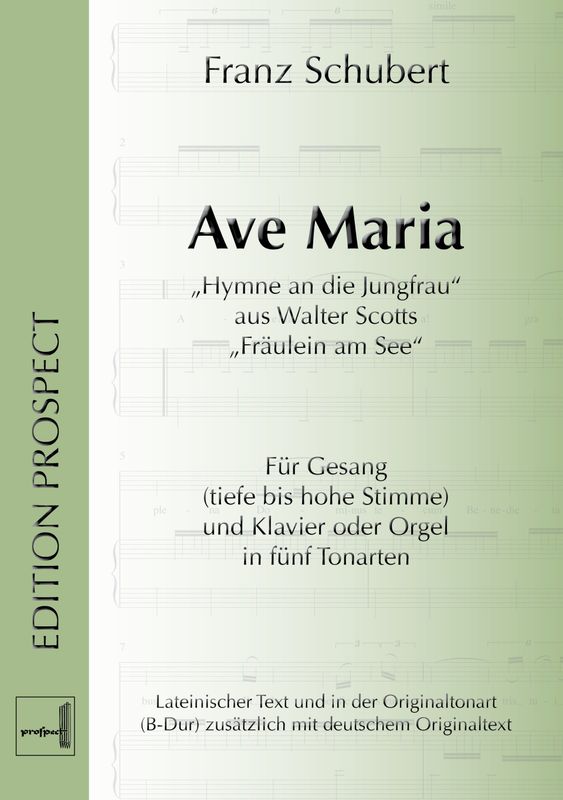 Franz Schubert: Ave Maria in fünf Tonarten | Gesang und Klavier oder Orgel | Partitur | PDF Franz Schubert: Ave Maria in fünf Tonarten | Gesang und Klavier oder Orgel | Partitur | PDF
