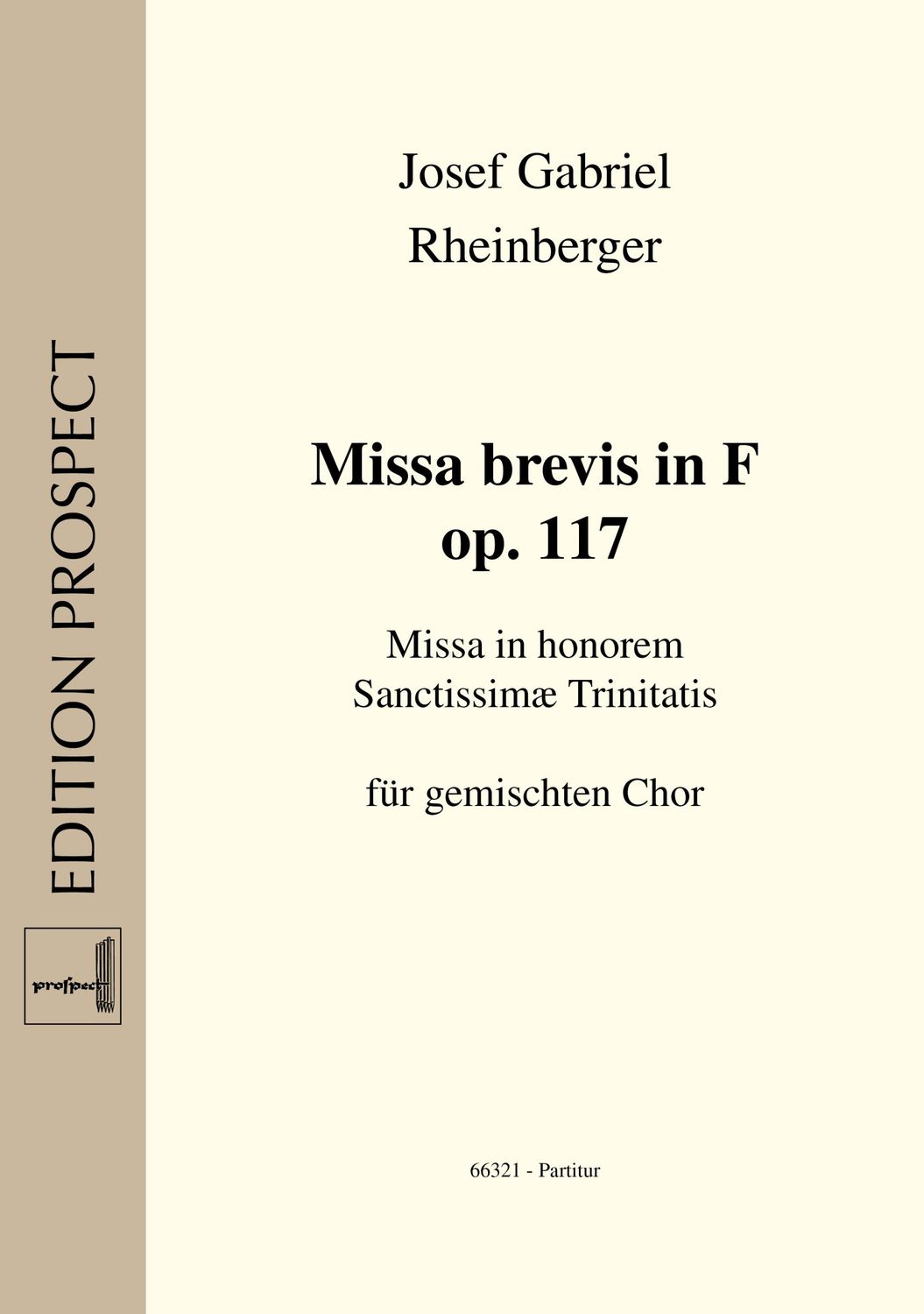 Josef Gabriel Rheinberger: Missa brevis in F op. 117 | Chor SATB | Partitur | PDF