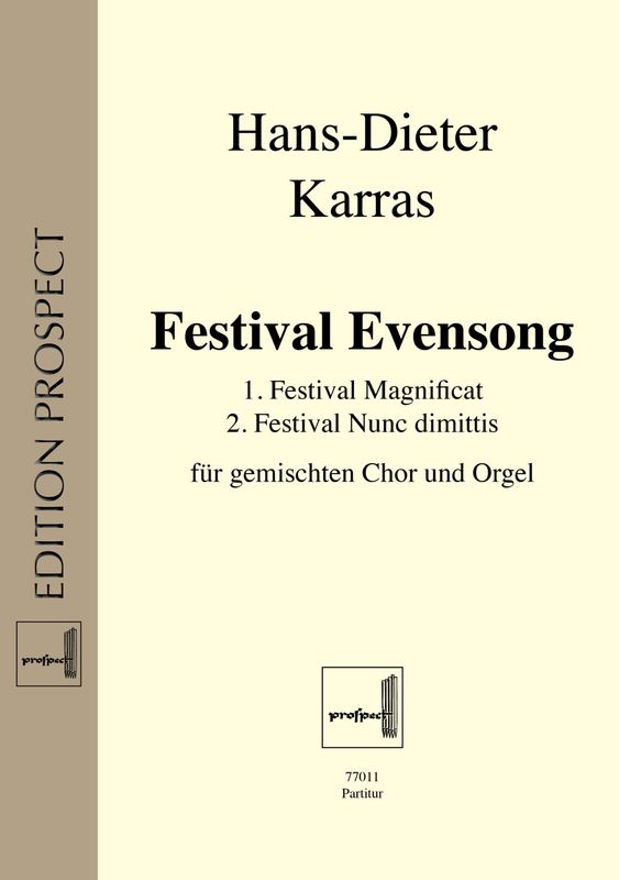 Hans-Dieter Karras: Festival Evensong | Chor und Orgel | Partitur | PDF Hans-Dieter Karras: Festival Evensong | Chor und Orgel | Partitur | PDF