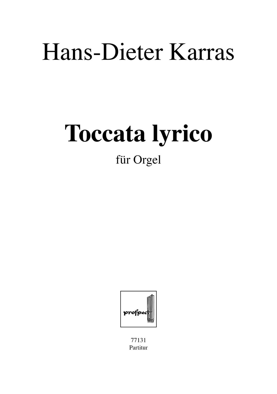 Hans-Dieter Karras: Toccata lyrico | Orgel | Partitur | PDF
