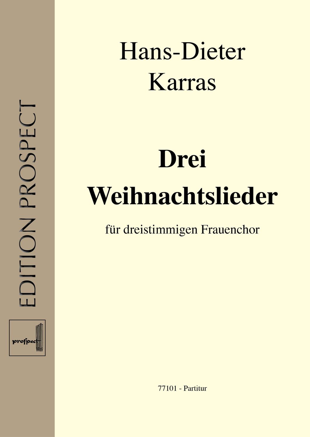 arr. Hans-Dieter Karras: Drei Weihnachtslieder | Chor SSA | Partitur | PDF