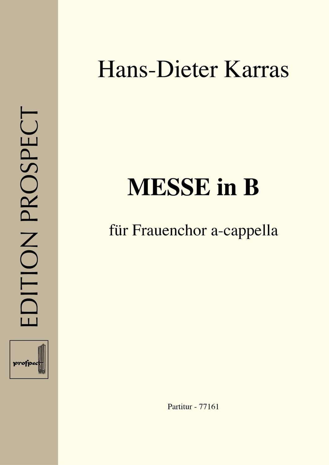 Hans-Dieter Karras: Messe in B | Chor SSA | Partitur | PDF
