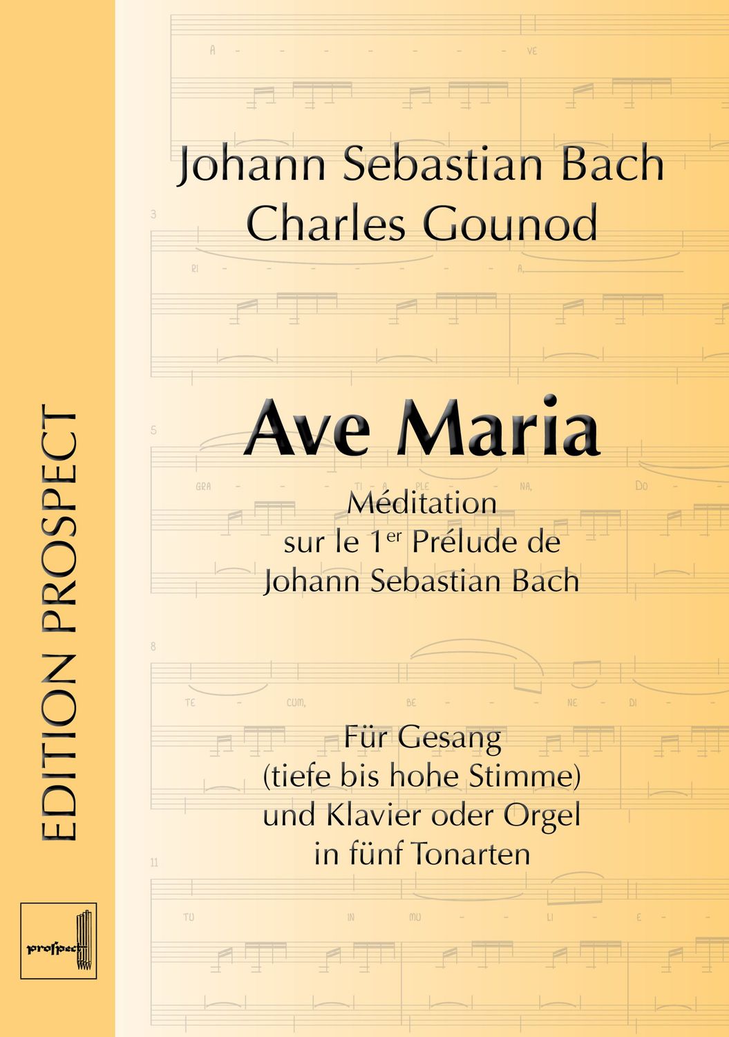 Charles Gounod: Ave Maria in fünf Tonarten | Gesang und Klavier oder Orgel | Partitur | PDF