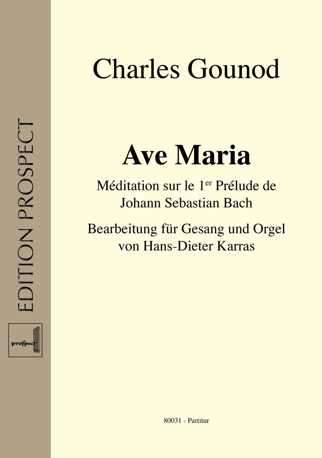 Charles Gounod (arr. Hans-Dieter Karras): Ave Maria | Gesang und Orgel | Partitur | PDF