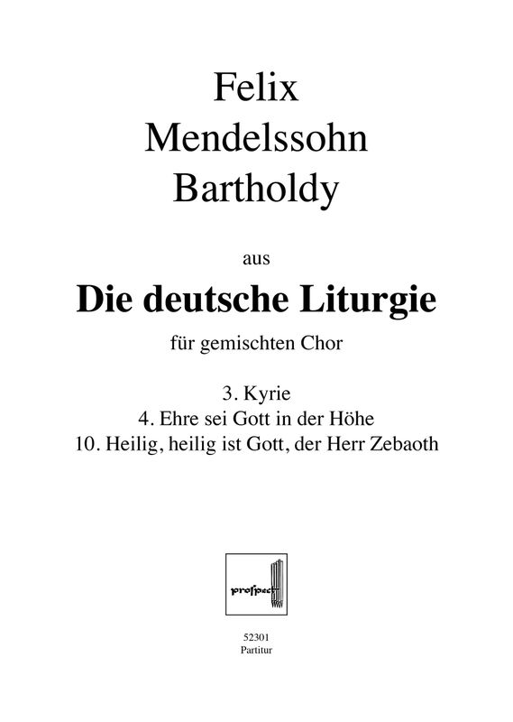 Felix Mendelssohn Bartholdy: Die Deutsche Liturgie | Chor SSAATTBB | Partitur | PDF Felix Mendelssohn Bartholdy: Die Deutsche Liturgie | Chor SSAATTBB | Partitur | PDF