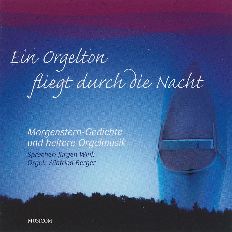 Ein Orgelton fliegt durch die Nacht | CD Ein Orgelton fliegt durch die Nacht | CD
