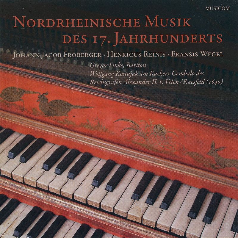 Nordrheinische Musik des 17. Jahrhunderts | CD Nordrheinische Musik des 17. Jahrhunderts | CD