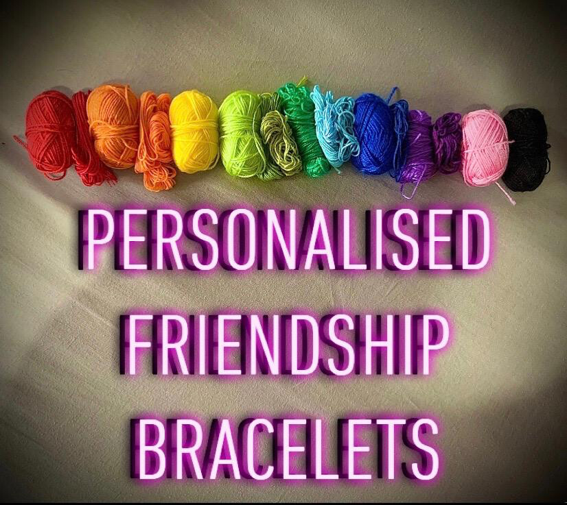 Personalised Friendship Bracelets