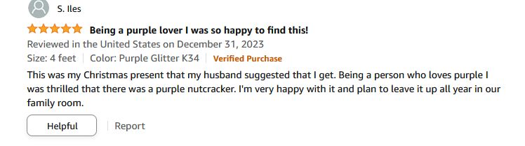 ​I was thrilled that there was a purple nutcracker-----4feet-K34