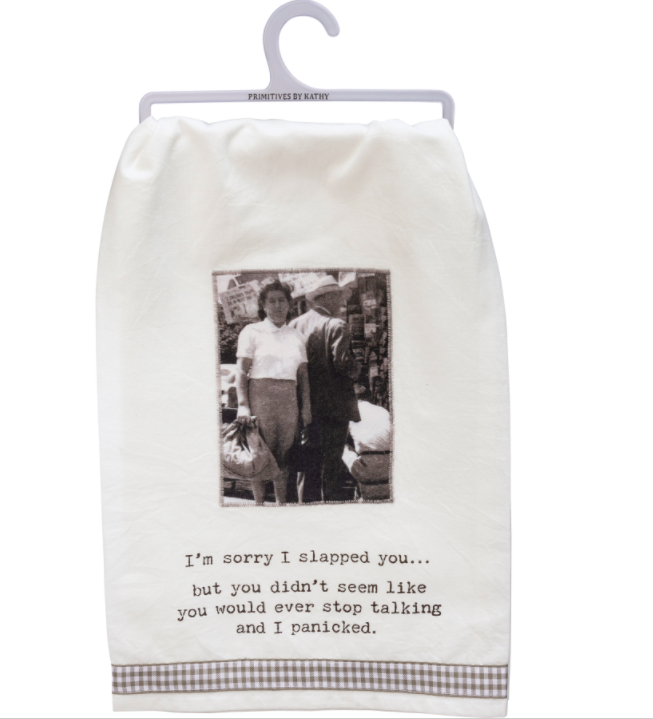 Sorry I Slapped You I Panicked Tea Towel
