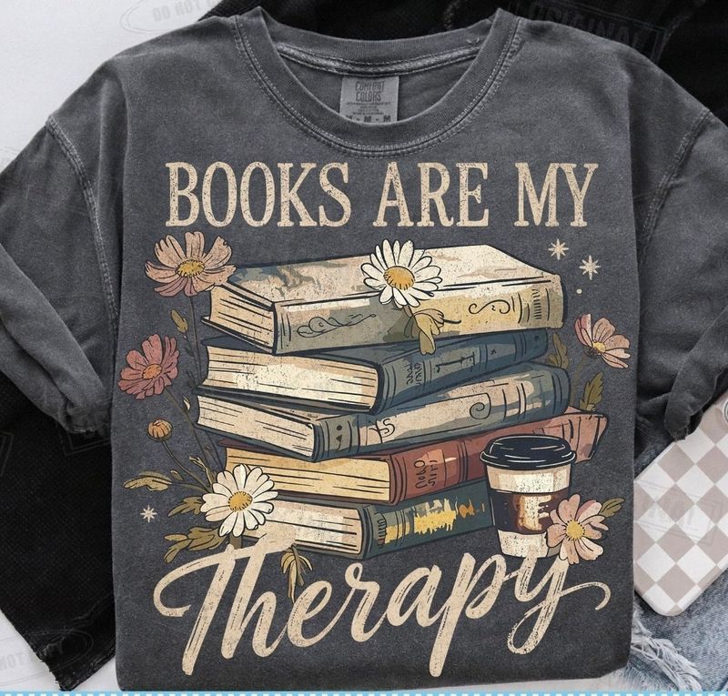 Books are my therapy 
