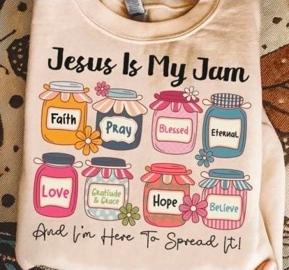 Jesus is my jam