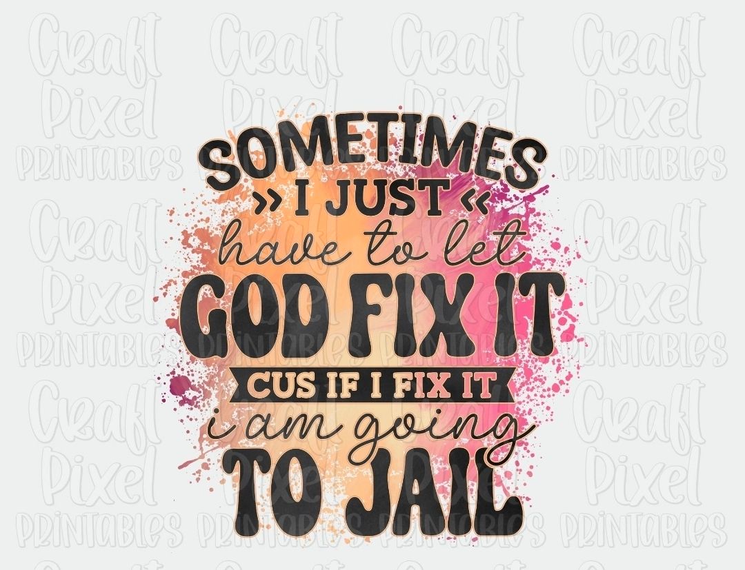 God fix it God fix it