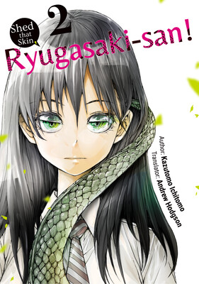 Shed that Skin, Ryugasaki-san! Vol. 2 (DIGITAL)