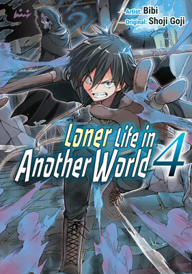 Loner Life in Another World Vol. 4 (DIGITAL)