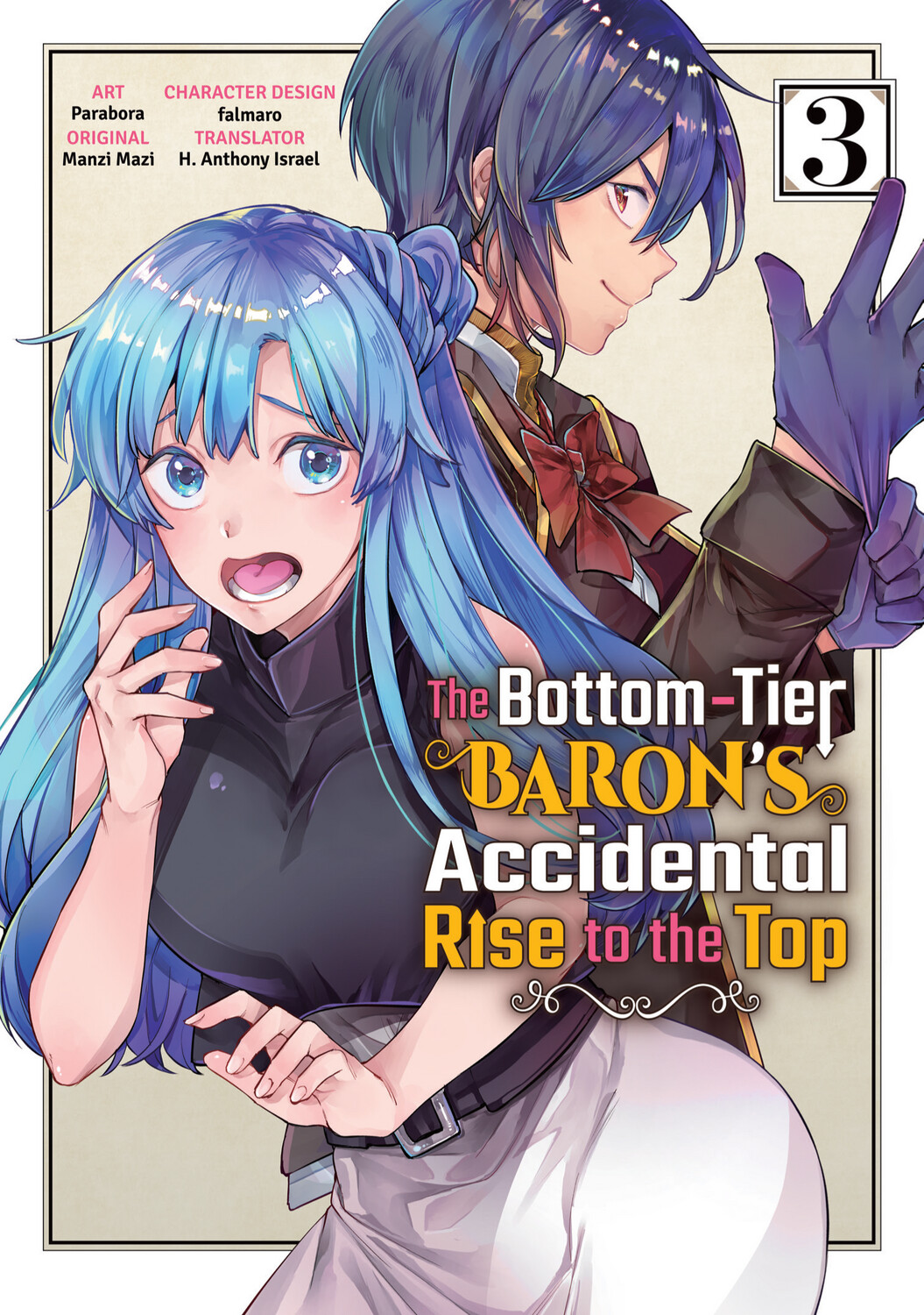 The Bottom-Tier Baron&#39;s Accidental Rise to the Top Vol. 3 (DIGITAL)