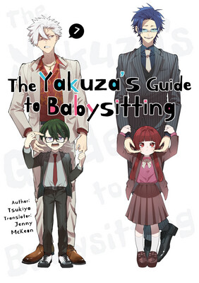 The Yakuza&#39;s Guide to Babysitting Vol. 7 (DIGITAL)