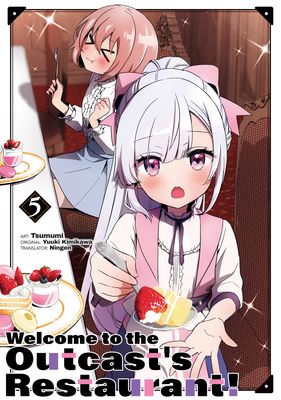 Welcome to the Outcast&#39;s Restaurant! Vol. 5 (DIGITAL)