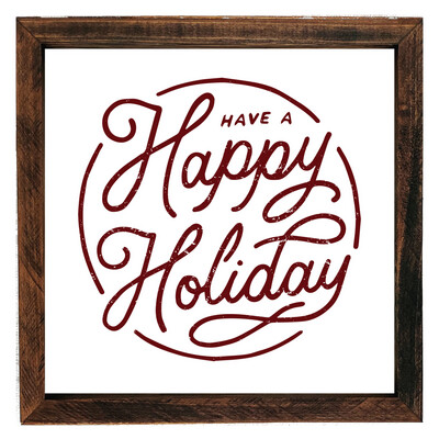Happy Holidays Sign - Wht/Red/Tobacco