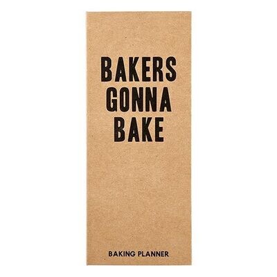 Bakers Gonna Bake Planner