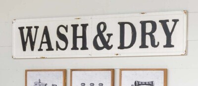 Wash and Dry Metal Sign