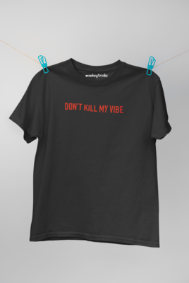 dont kill my vibe cat shirt dont kill my vibe cat shirt