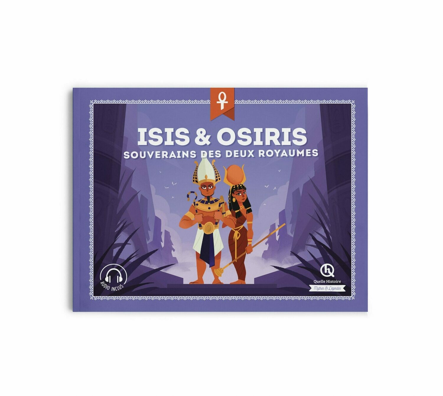 ISIS ET OSIRIS SOUVERAINS DES DEUX ROYAUMMES