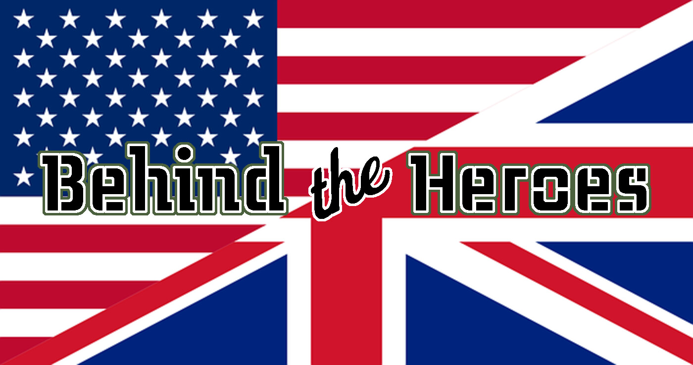 Behind the Heroes Flag UK/USA split