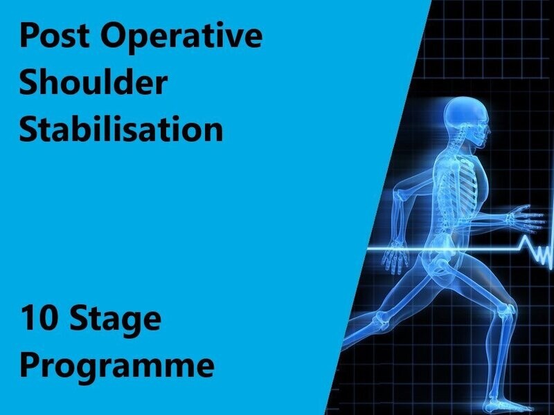 Post Operative Shoulder Stabilisation