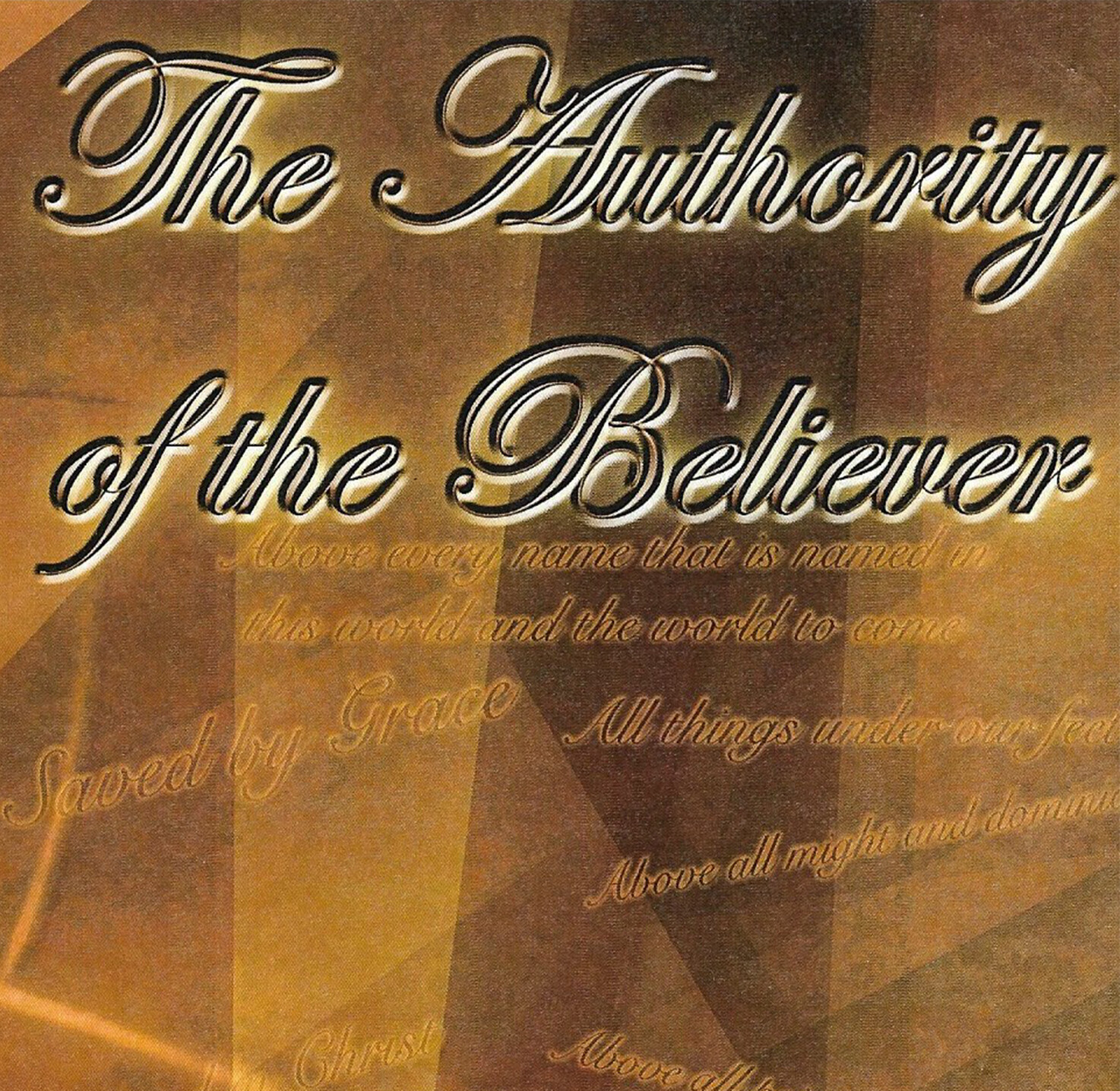 The Authority of the Believer
