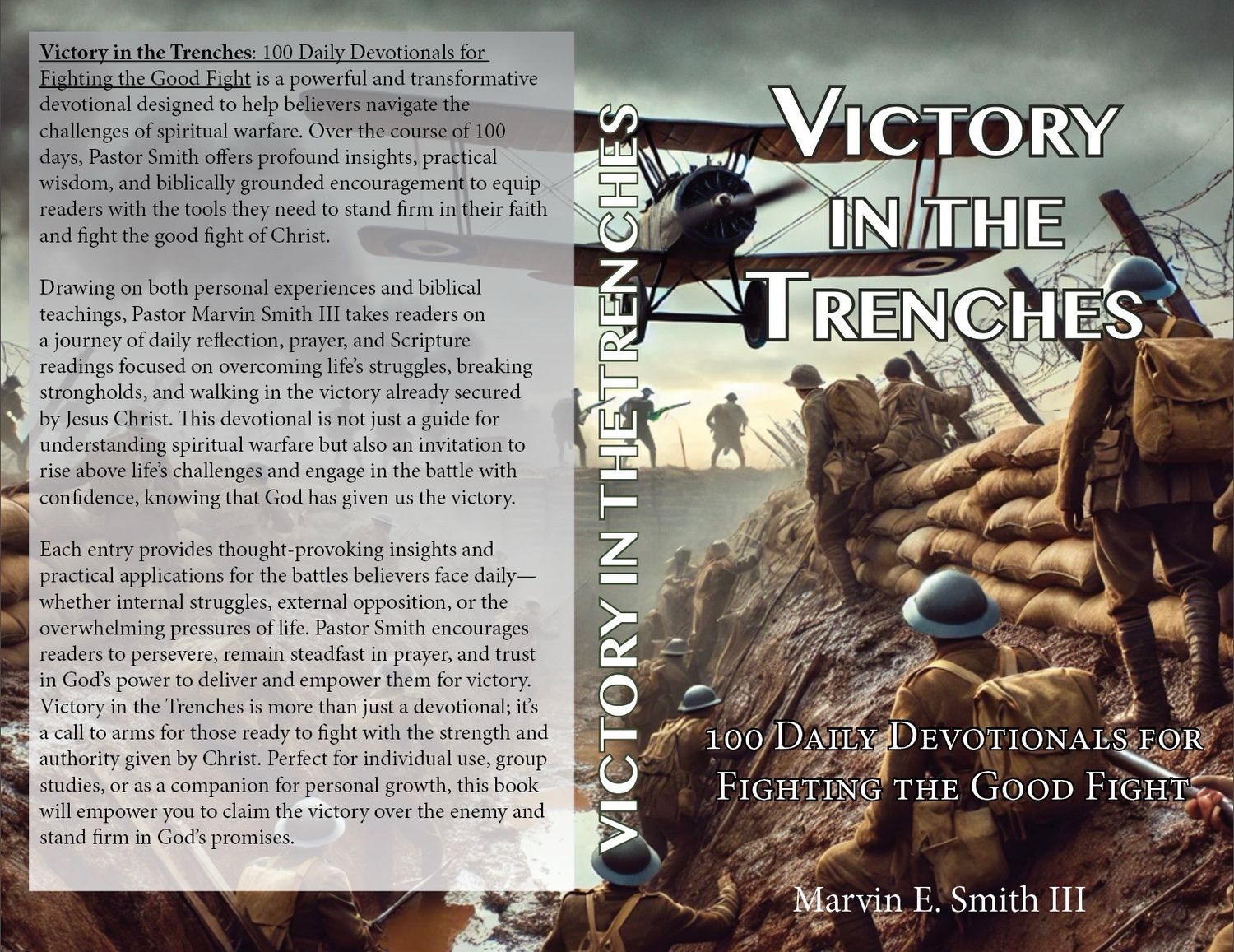 Victory In The Trenches: 100 Daily Devotions For Fighting The Good Fight