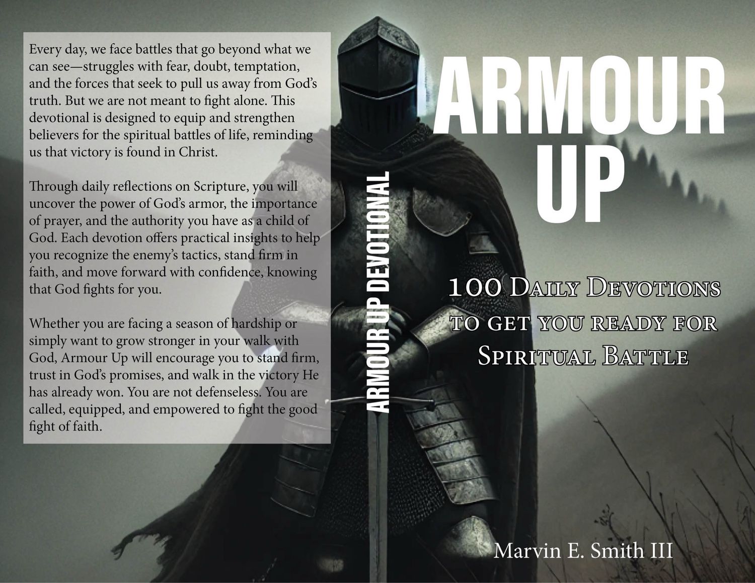 Armour Up: 100 Daily Devotions To Get You Ready For  Spiritual Battle