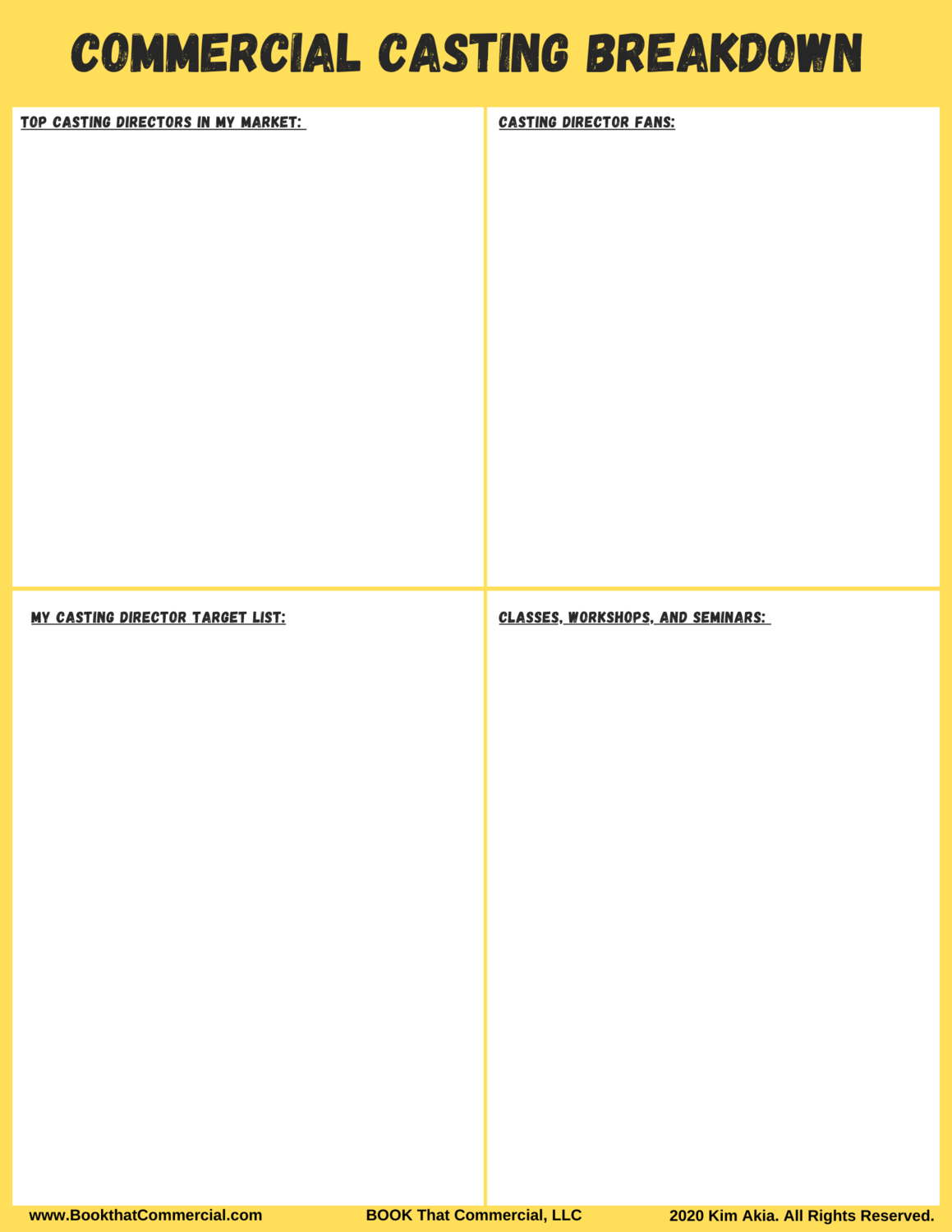 **FREE ACTOR WORKSHEETS**

Commercial Casting Breakdown Worksheet + My Commercial Type Worksheet