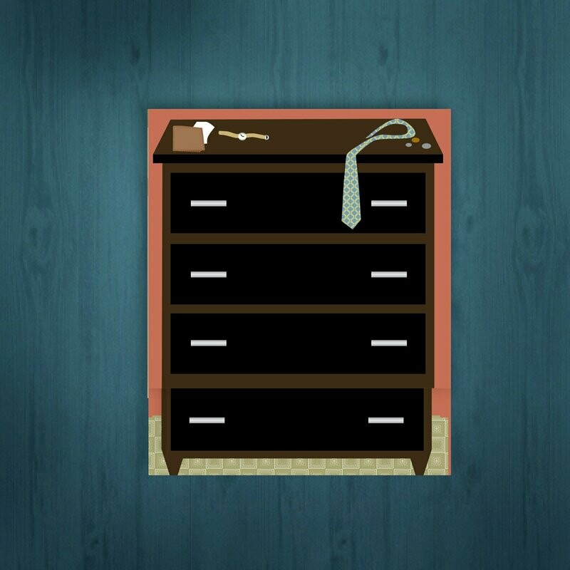 Men's Dresser  /  Humorous: "I'd like to get into your drawers"  /  All occasion   / 6 cards for $2.00 ea