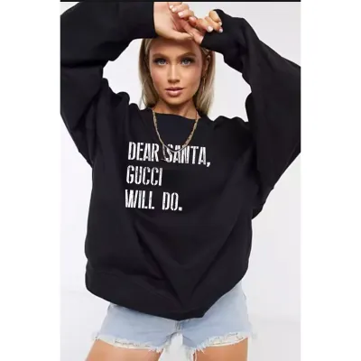 Black &quot;Dear Santa, Gucci Will Do&quot; Sweatshirt