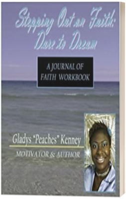 STEPPING OUT ON FAITH: DARE TO DREAM WORKBOOK