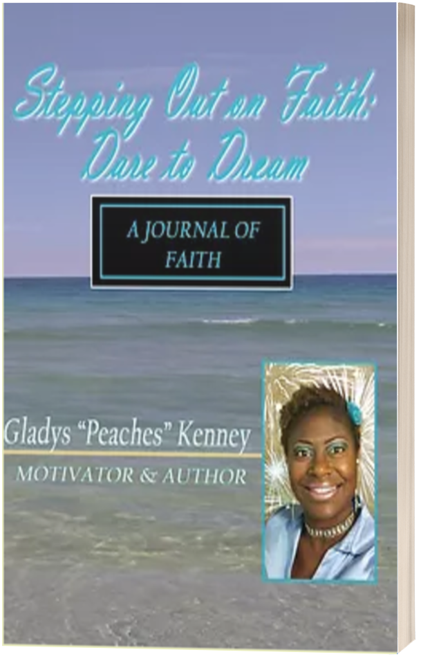 Stepping Out on Faith: Dare to Dream Book Stepping Out on Faith: Dare to Dream Book