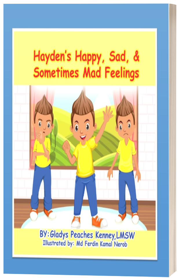 Hayden's Happy, Sad and Sometimes Mad Feelings Book Hayden's Happy, Sad and Sometimes Mad Feelings Book