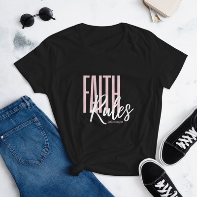 Faith Rules (white) Women's T-shirts