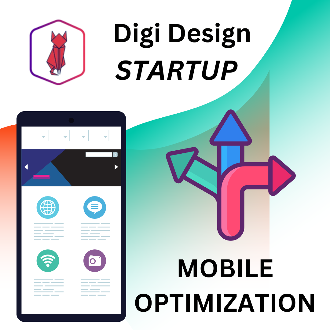 Digi Design Startup Mobile Optimization