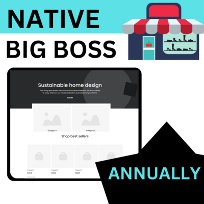 Native Big Boss Store Annual Plan