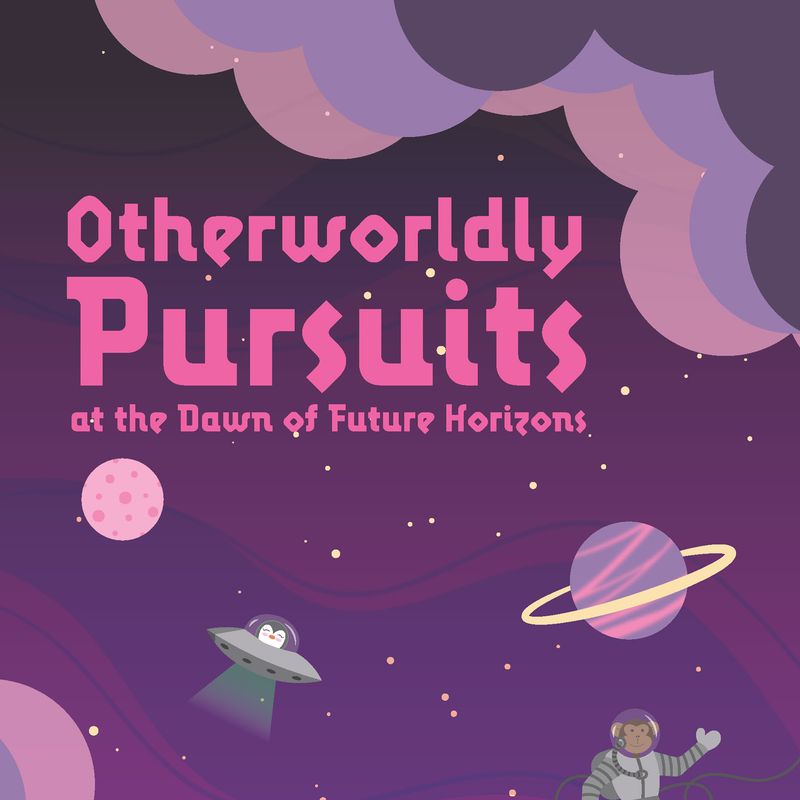 Otherworldly Pursuits at the Dawn of Future Horizons