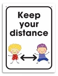 SIGN DURUS 225X300MM SCHOOL WALL KEEP YOUR DISTANCE WHITE