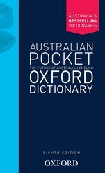 DICTIONARY OXFORD AUSTRALIAN POCKET 8TH EDITION